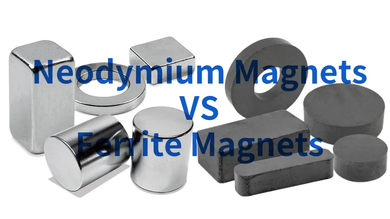 Neodymium magnets vs Ferrite magnets